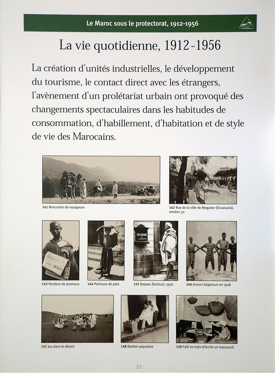 Le Maroc De 1912 à 1956 Le Maroc 3000 ans d'Art et d'Histoire - Le Maroc sous le protectorat