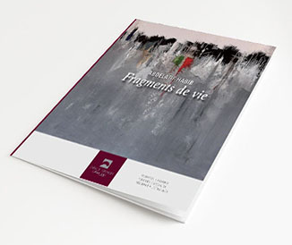 Catalogue de l'exposition «Fragments de vie» de Abdelatif Habib