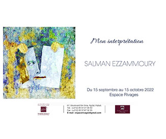 Vernissage de l'exposition « Mon interprétation » de Salman Ezzammoury
