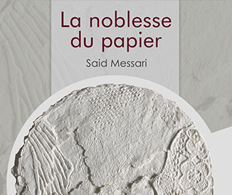 Vernissage de l'exposition 'la noblesse du papier' de Said Messari
