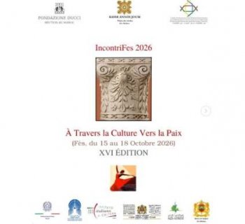 IncontriFes 2026 célèbre les échanges culturels maroco-italiens