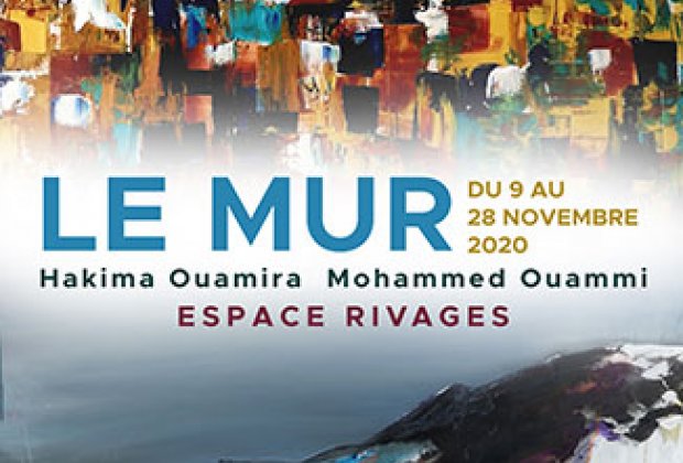 Vernissage de l'exposition « Le mur » de Hakima Ouamira et Mohammed Ouammi