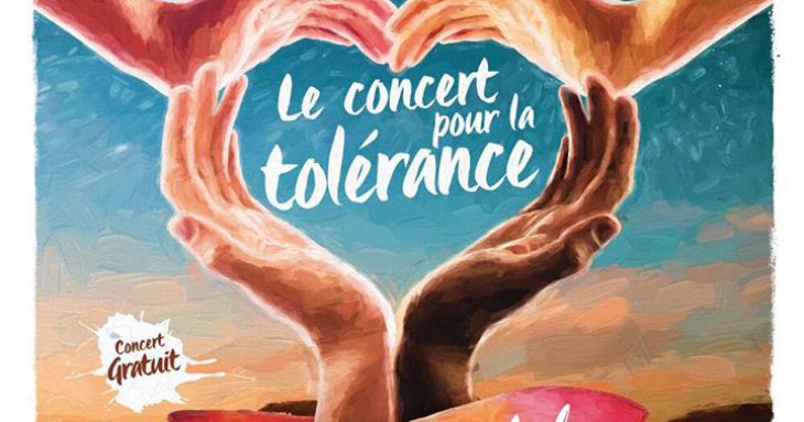 « Ensemble, le Concert pour la Tolérance », 10ème édition