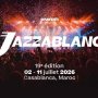 La 19e édition de Jazzablanca du 2 au 11 juillet 2026