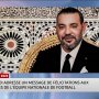  CAN 2025: SM le Roi adresse un message de félicitations à l’équipe nationale de football 